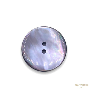 2 Holes Round Mother Of Pearl Buttons 494 - Gafforelli Srl